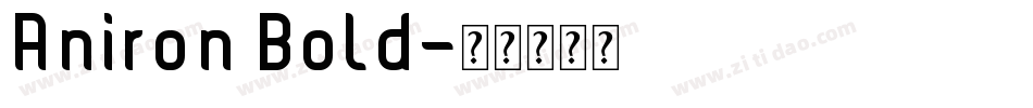 Aniron Bold字体转换